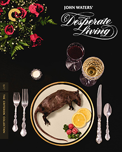 Desperate Living Criterion Edition